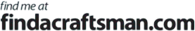 Find me at FindACraftsman.com